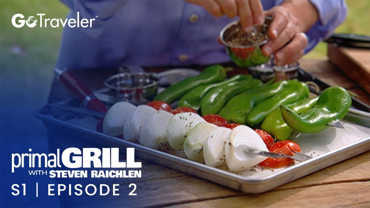 Primal Grill with Steven Raichlen | S1E2 | Kebabs of the World Unite