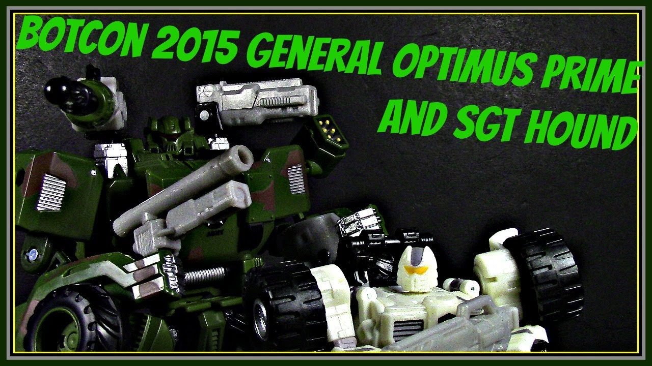 Botcon 2015 || Cybertron's Most Wanted - General Optimus Prime and Sgt. Hound with Dia and Cline