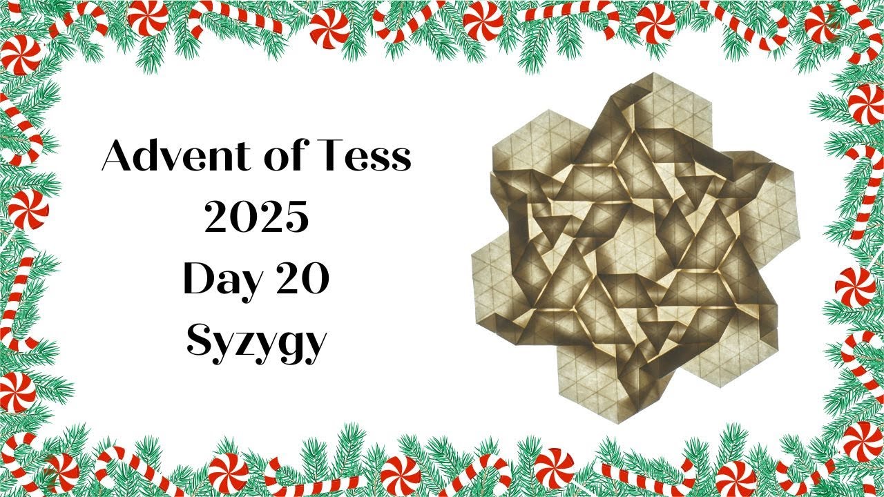 Advent of Tess 2025 Day 20: Syzygy Origami Tessellation Tutorial
