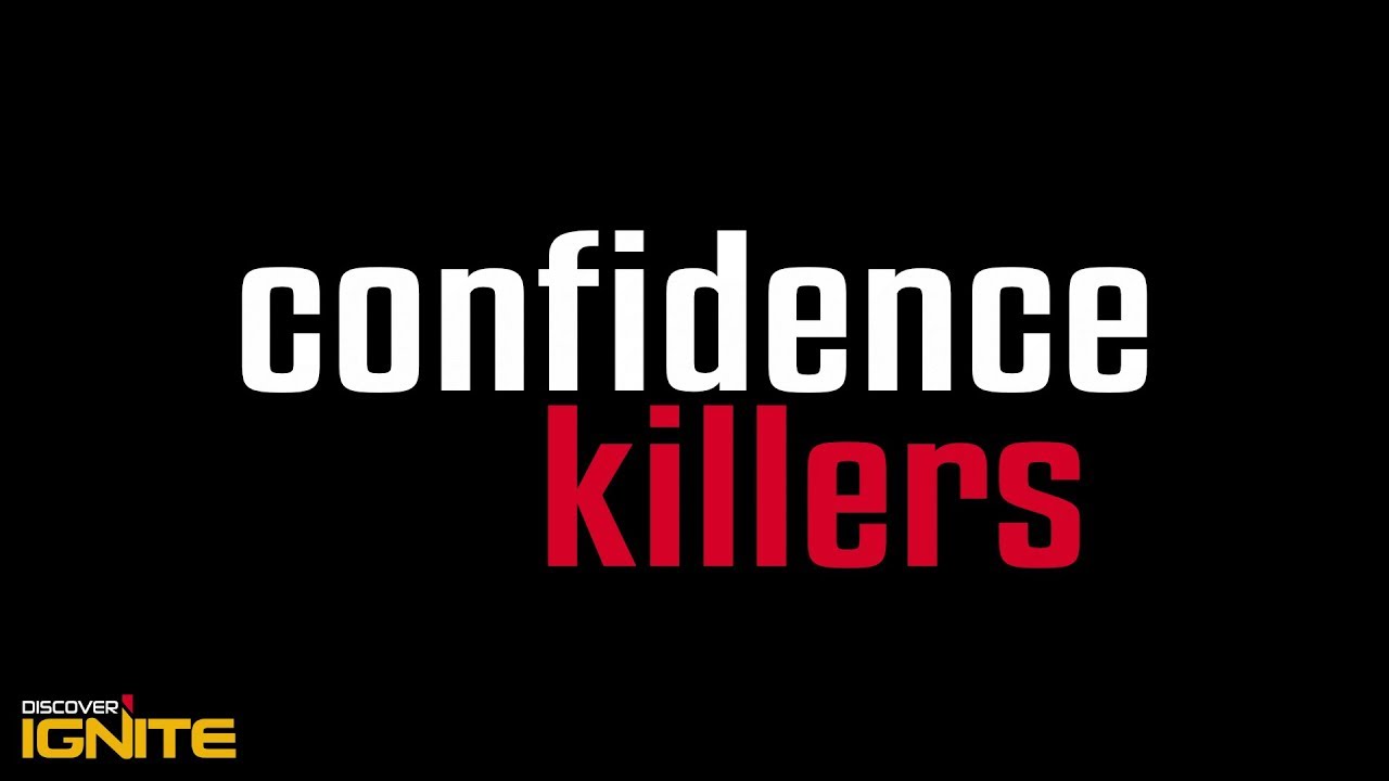 5 HUGE Confidence Killers
