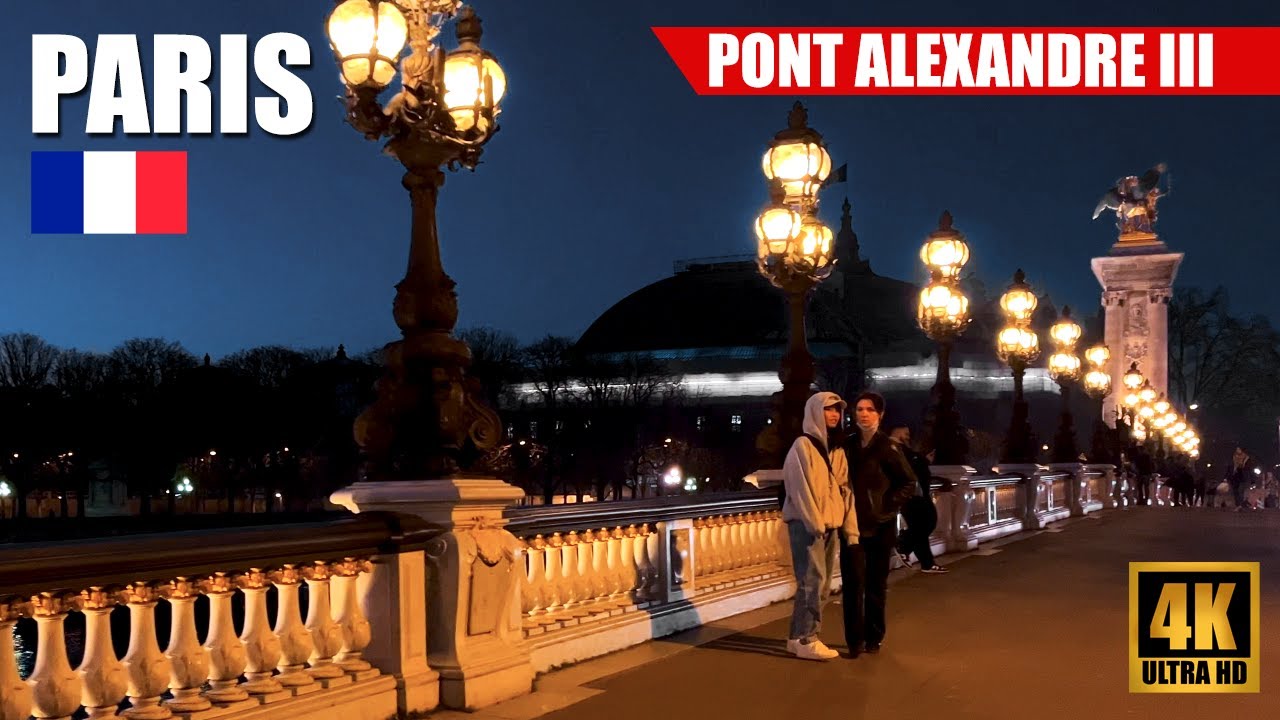 【4K】Pont Alexandre III Paris Evening Walk Tour (March 2022)