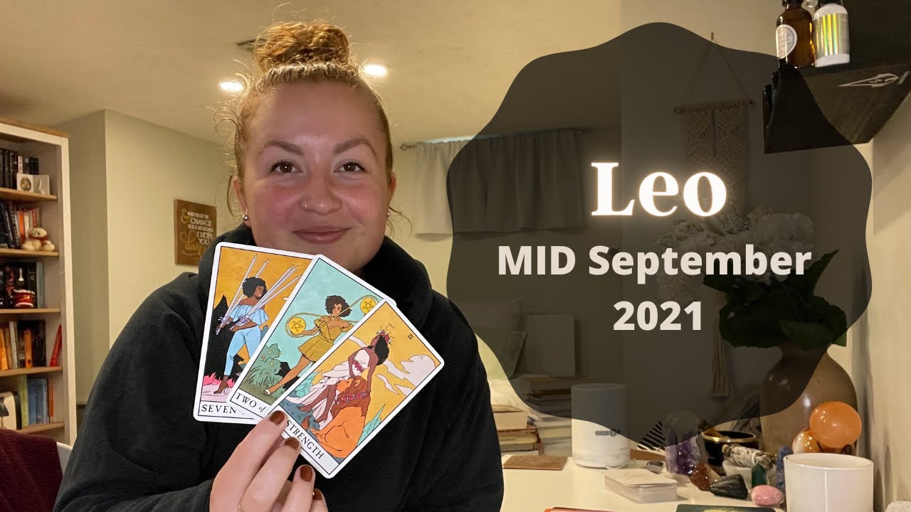 LEO MID SEPTEMBER 2021 