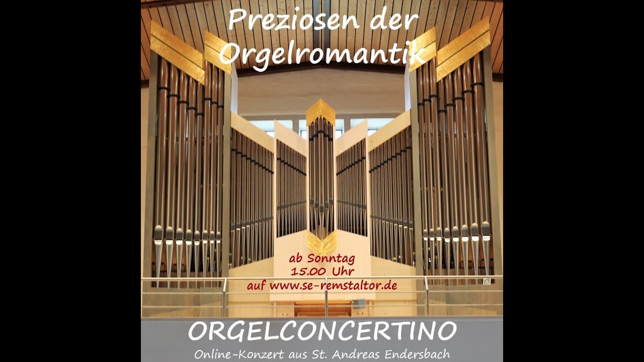 Orgelconcertino Nr.  6 - Preziosen der Orgelromantik