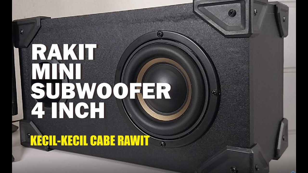 DIY Box Subwoofer 4 Inch – Bass Nendang di Ruangan Kecil!