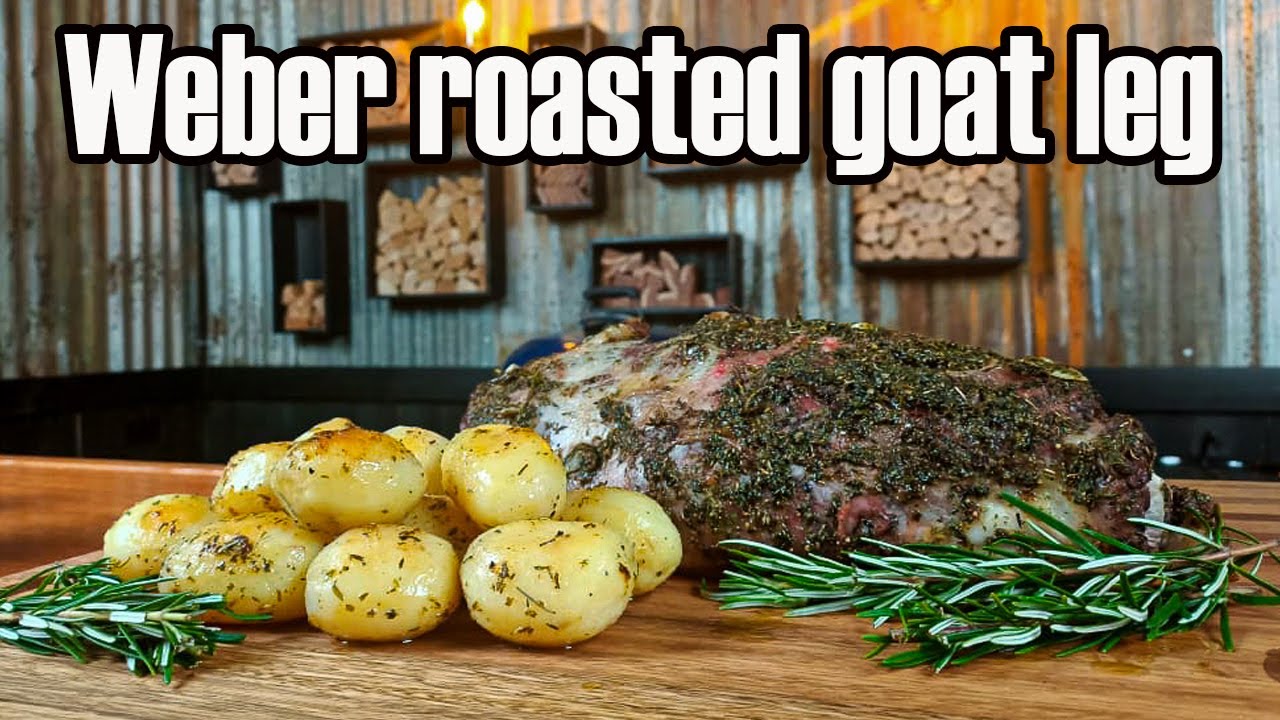 Weber slow roasted goat recipe