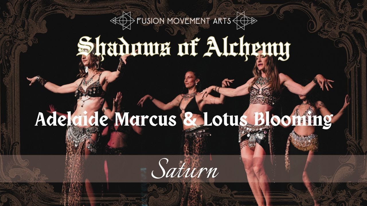 Adelaide Marcus & Lotus Blooming - Saturn - Shadows of Alchemy Show
