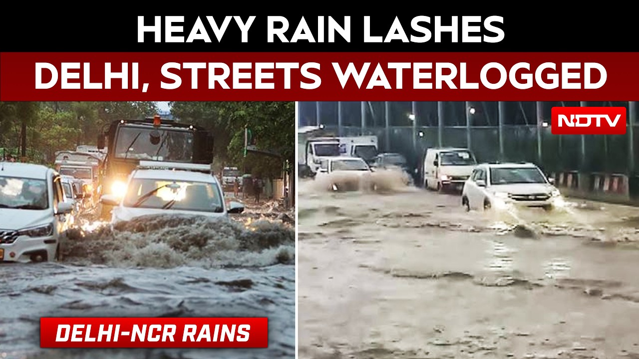 Delhi Weather Today | Heavy Rain Lashes Delhi, IMD Issues Orange Alert