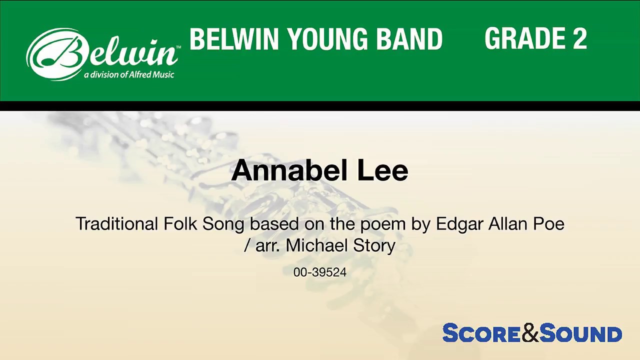 Annabel Lee, arr. Michael Story – Score & Sound