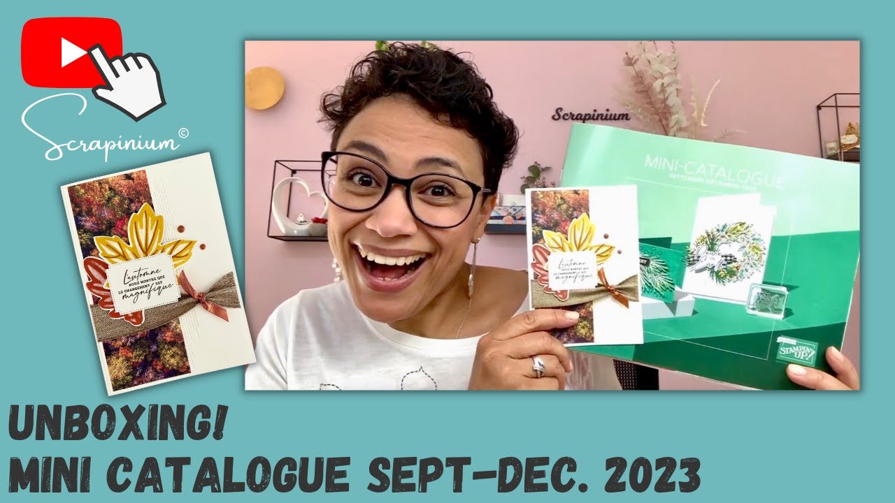 Unboxing mini catalogue septembre-décembre 2023 - Carte Feuilles d'automne Stampin’ Up!