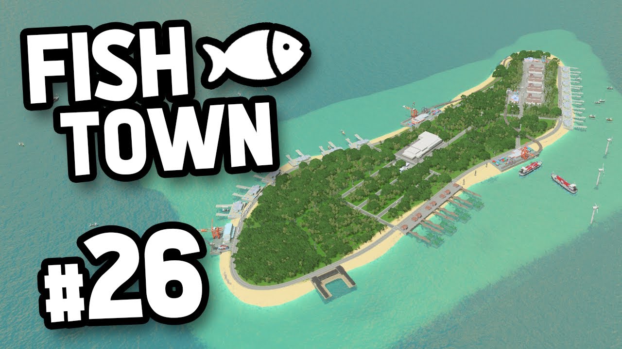 FISHING ISLAND - Cities Skylines FishTown #26