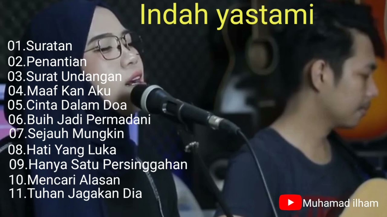 SURATAN-Cover indah Yastami Full Album 2022 #music #indahyastami #coverlagu