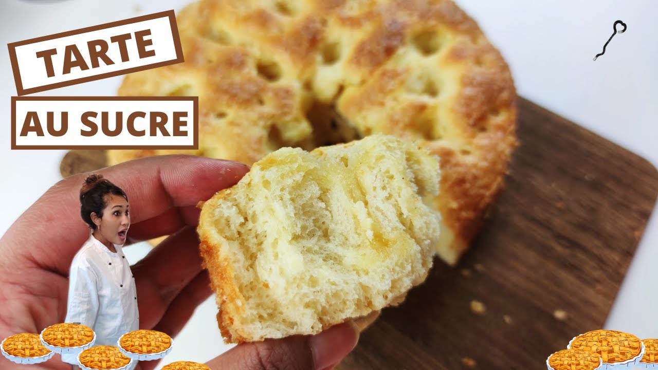 Comment réaliser une tarte au sucre hyper gourmande et moelleuse? #tutorecette