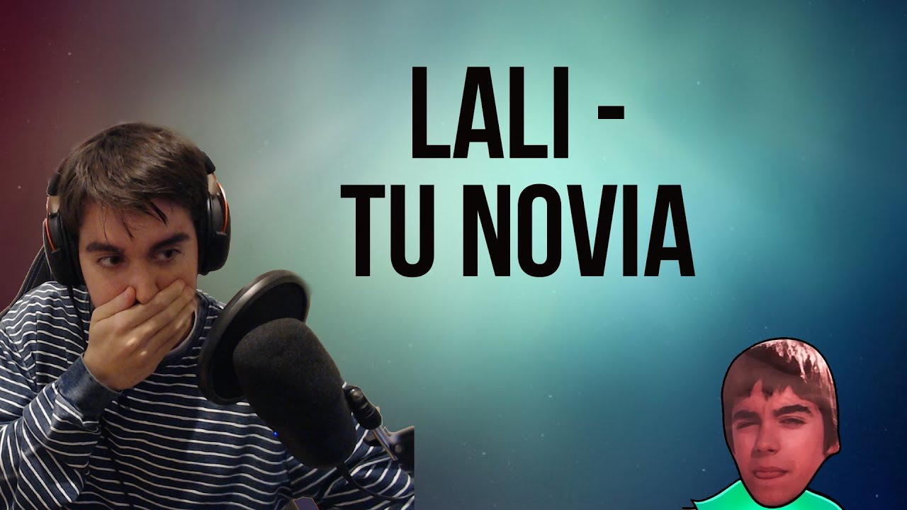 REACCIÓN A | LALI - TU NOVIA (OFFICIAL VIDEO)