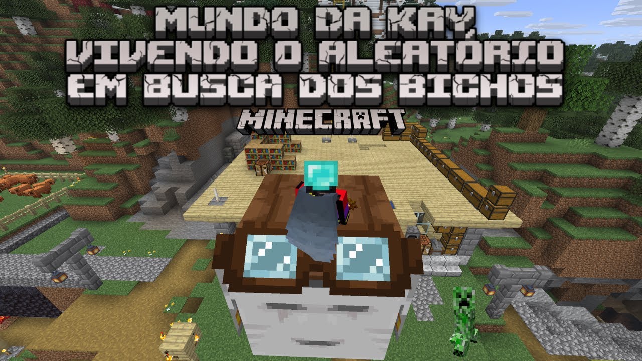 Mundo eterno , as aventuras aleatorias da kayllanny no #minecraft