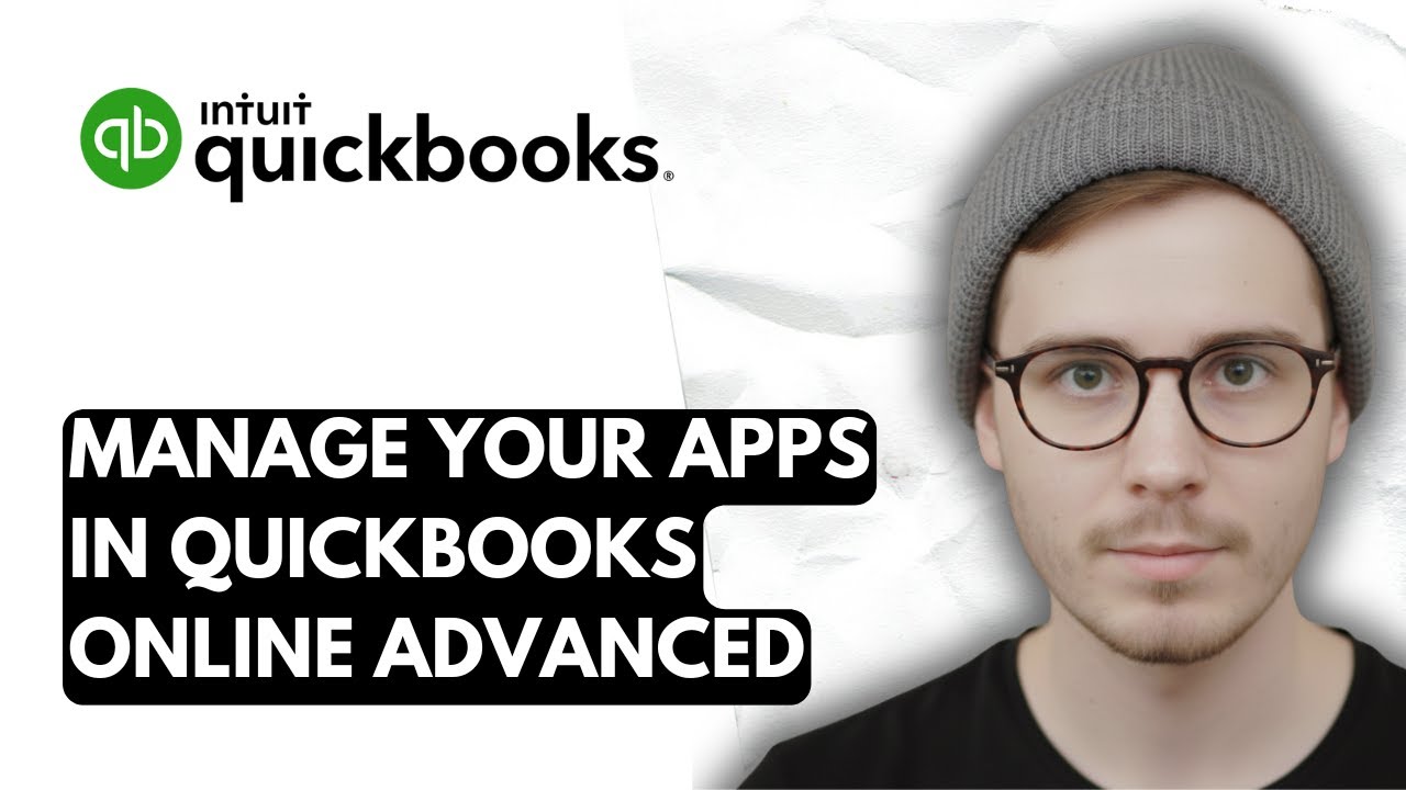 How To Manage Your Apps In QuickBooks Online Advanced [2026 Guide]