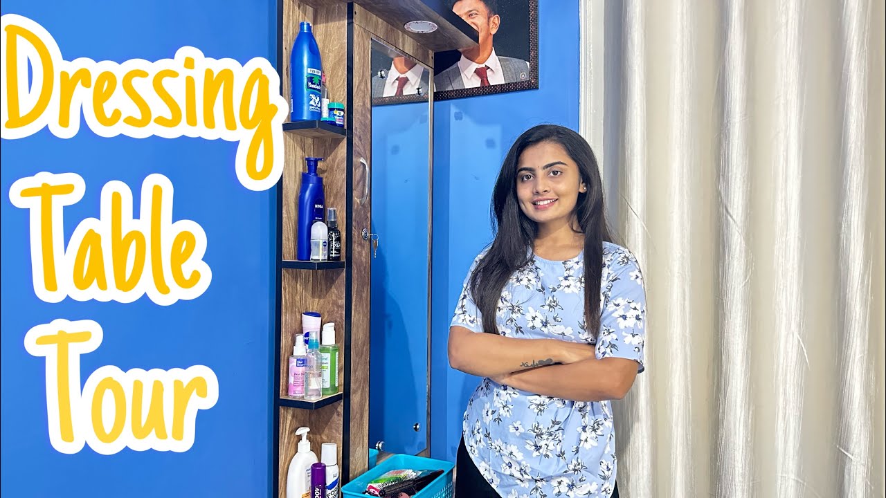 My Dressing Table Tour💙  #madhugowda