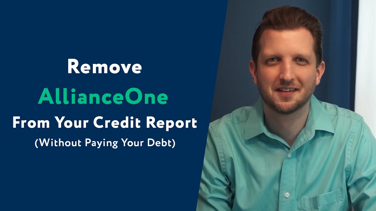 AllianceOne: How To Remove Them From Your Credit Report (WITHOUT Paying Your Debt)