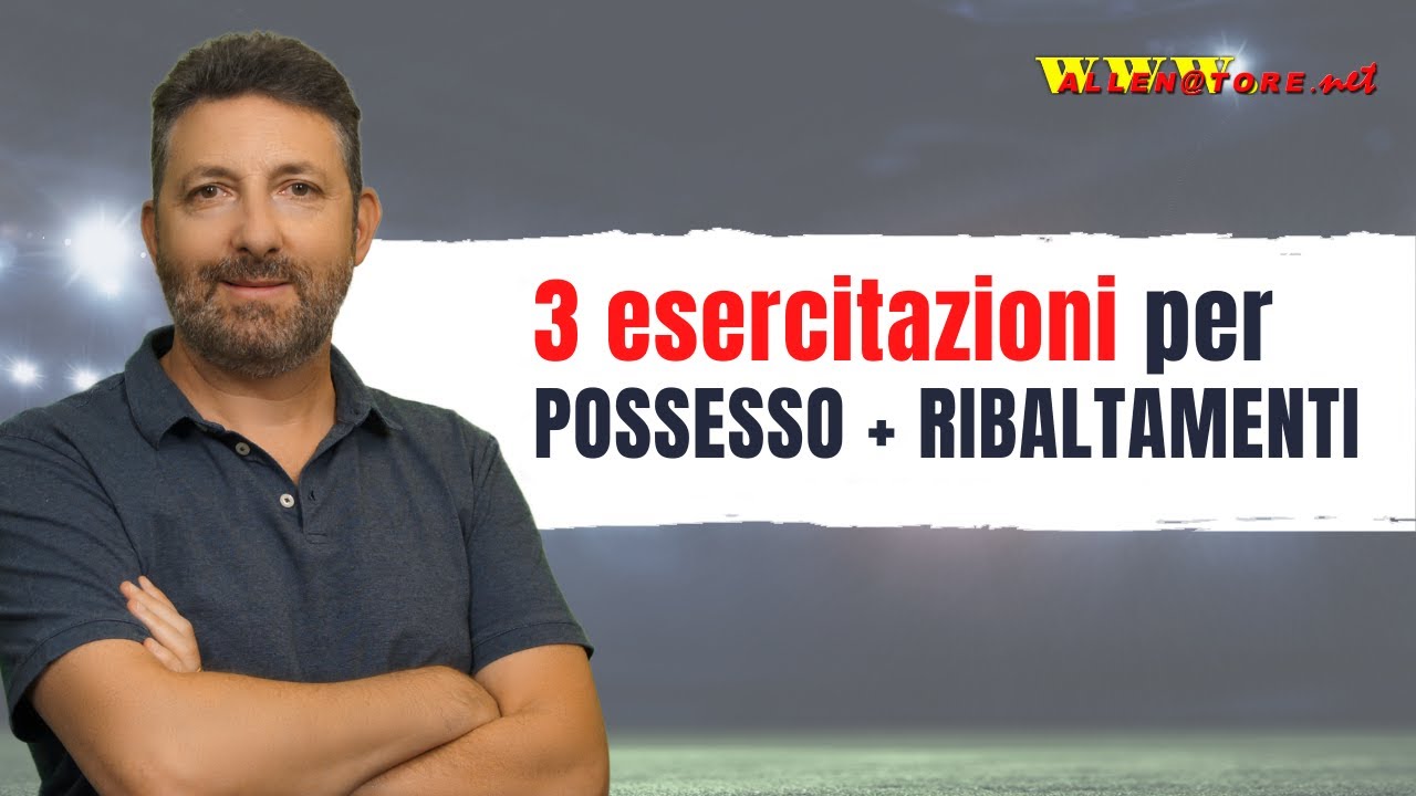 POSSESSO E RIBALTAMENTI: 3 PROPOSTE MOLTO UTILI