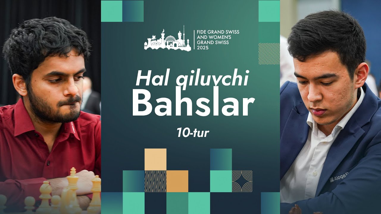 🔥PRE-FINAL MATCHES 🔥 | FIDE Grand Swiss 2025 Round 10