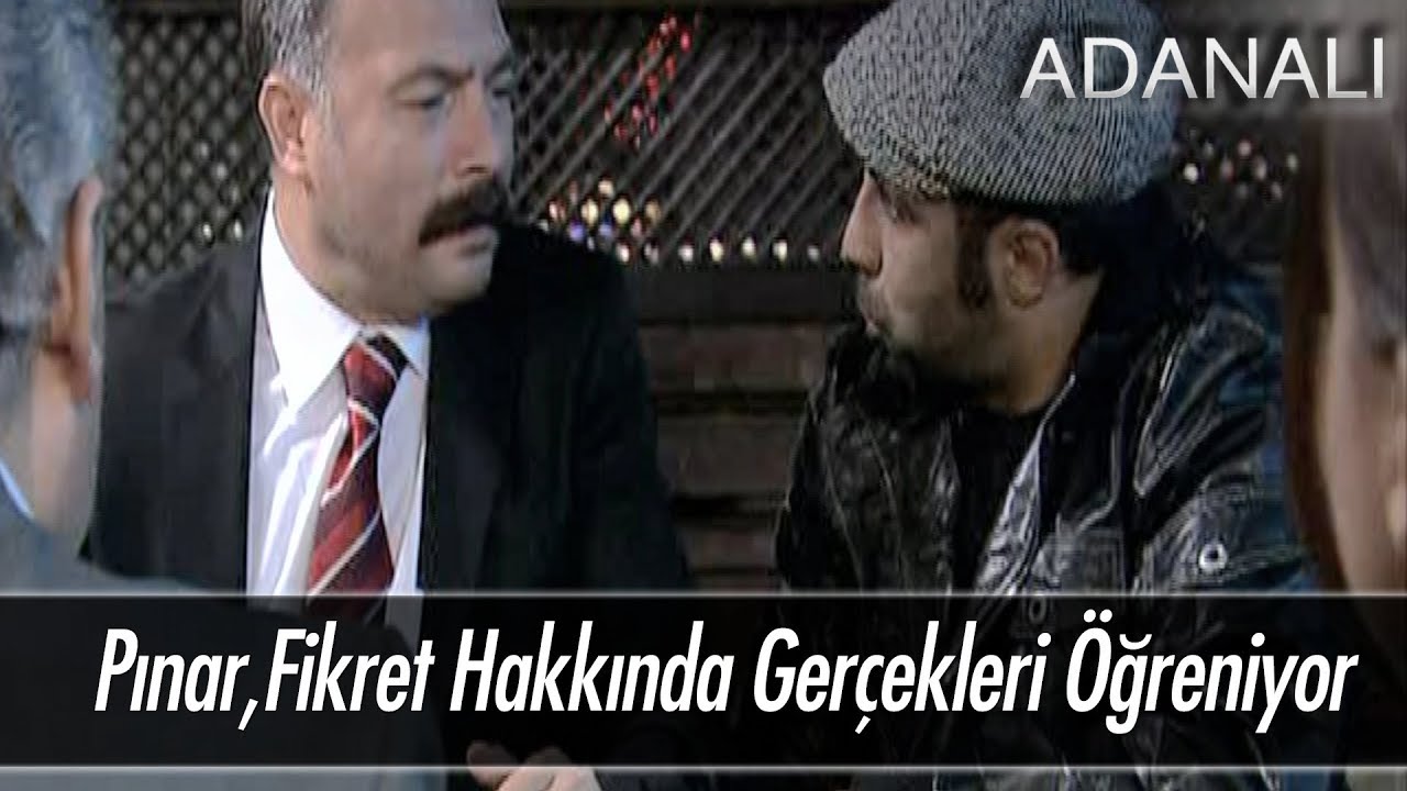 Pınar, Fikret hakkındaki gerçekleri öğreniyor! - Adanalı