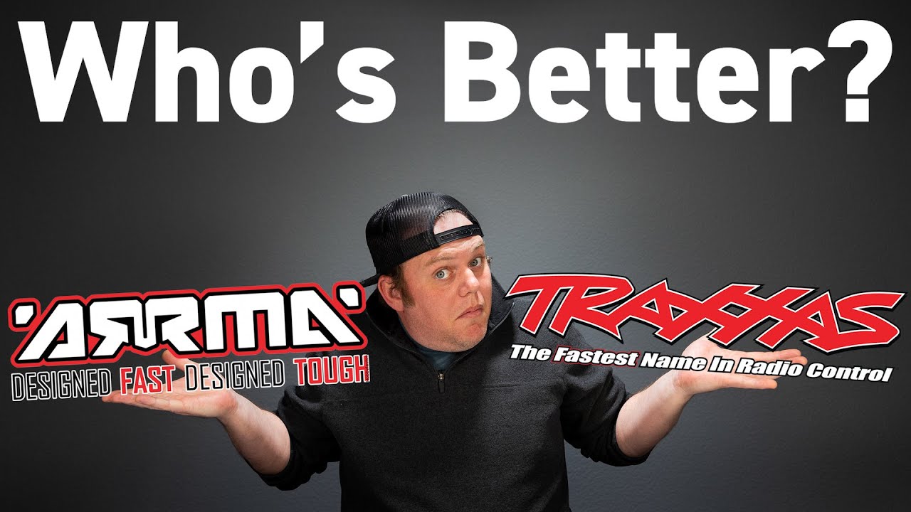 Traxxas vs Arrma - Battle of the Brands