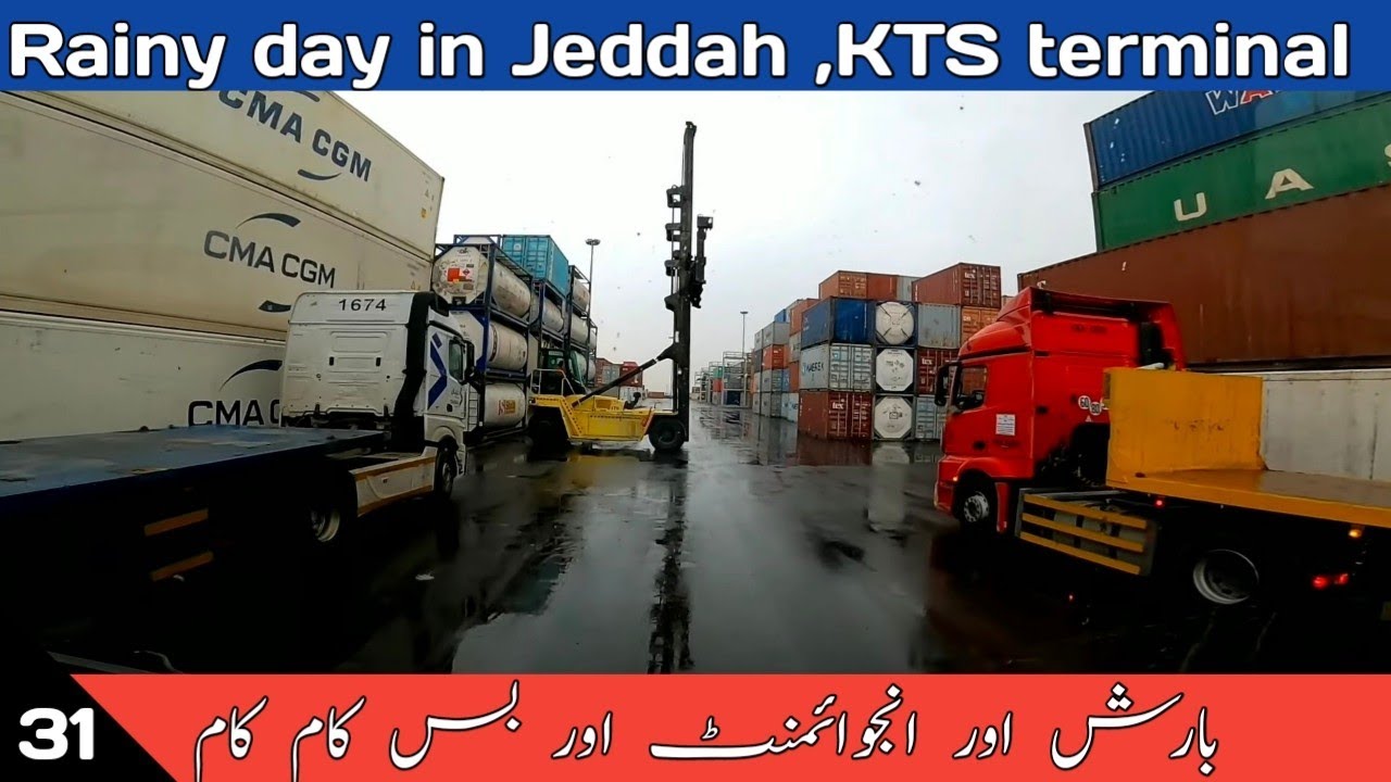 Jeddah Wether thunderstorms empty  container return Kano terminal |Saudi Arabia Trucking Vlog|