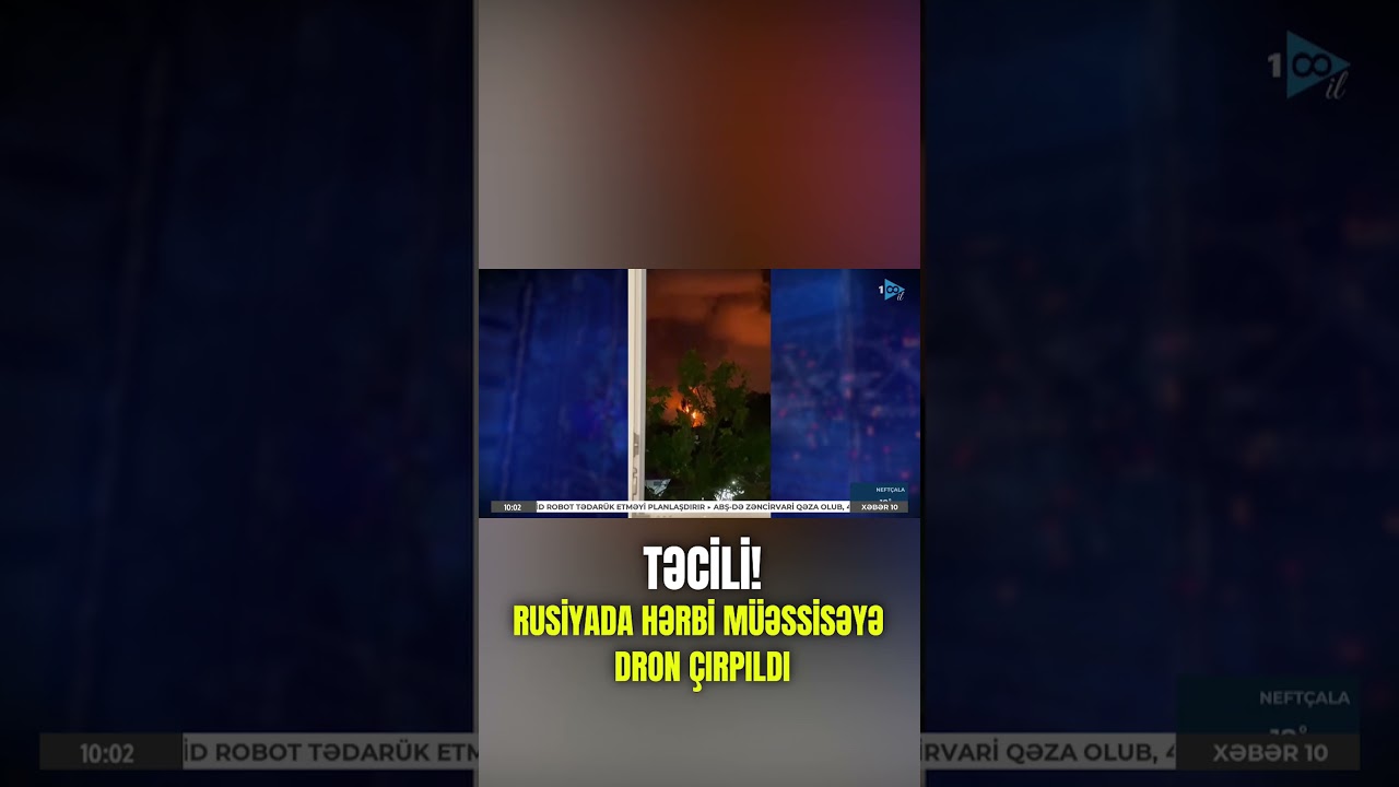 Rusiyada hərbi m&uuml;əssisəyə HAVA H&Uuml;CUMU - Federasiyada ardıcıl partlayışlar oldu