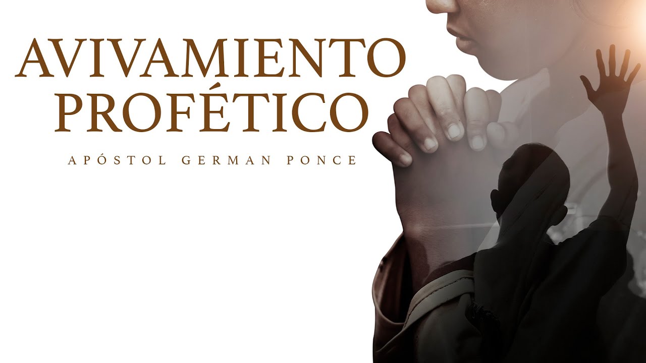 Apóstol German Ponce│Avivamiento Profético │domingo pm 10 septiembre 2023