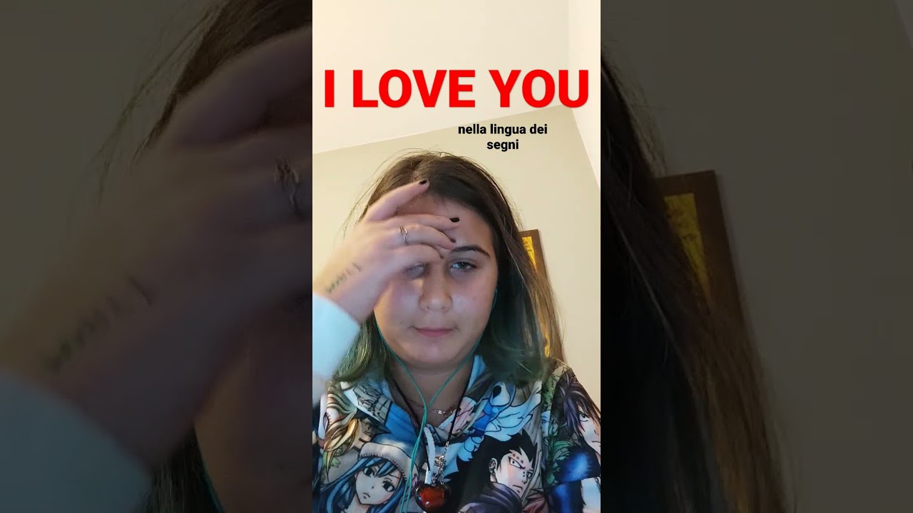 I love you nella lingua dei segni