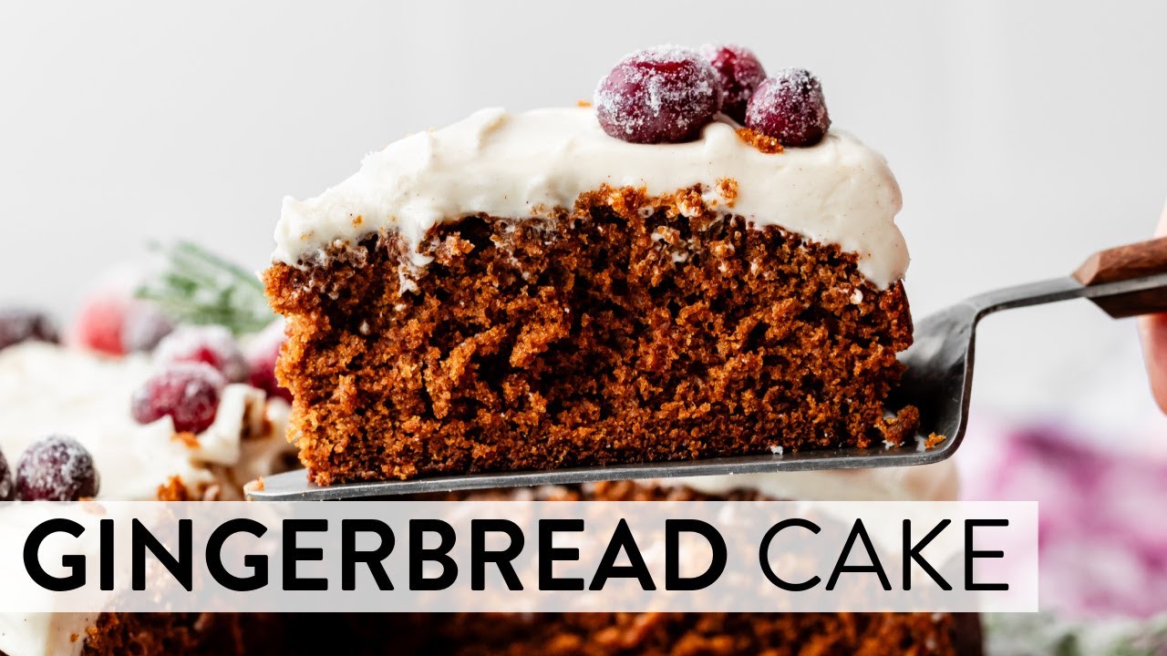 Gingerbread Cake | Sally's Baking