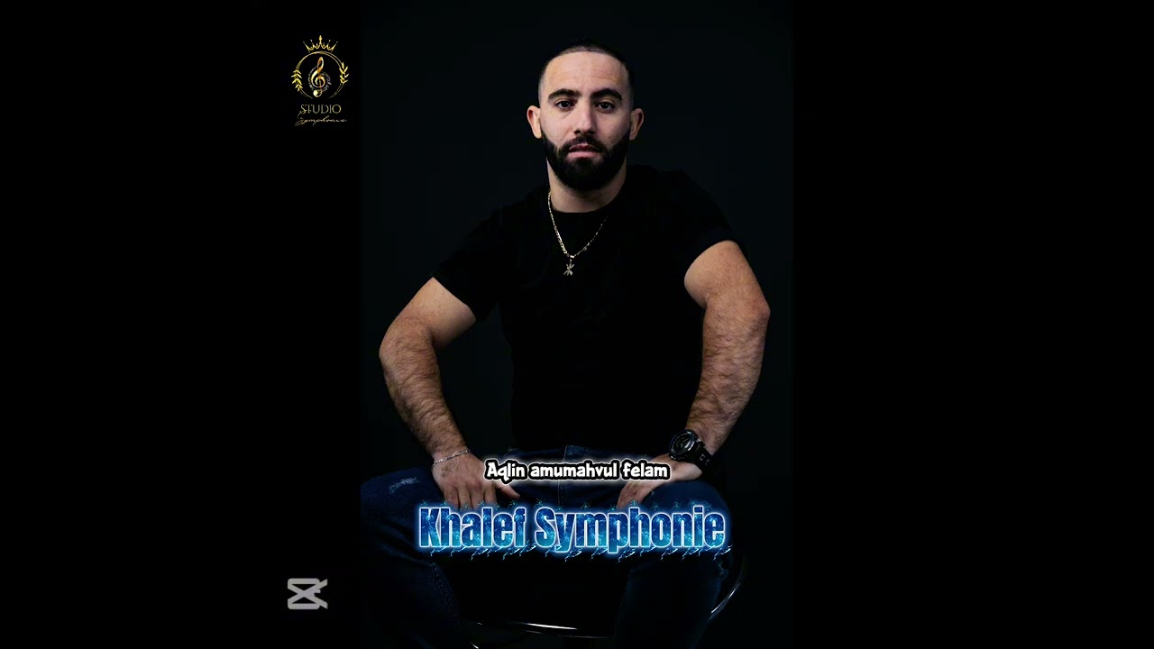 Khalef Symphonie live fête ✅️ Aqli Amomahvul felam (civer)