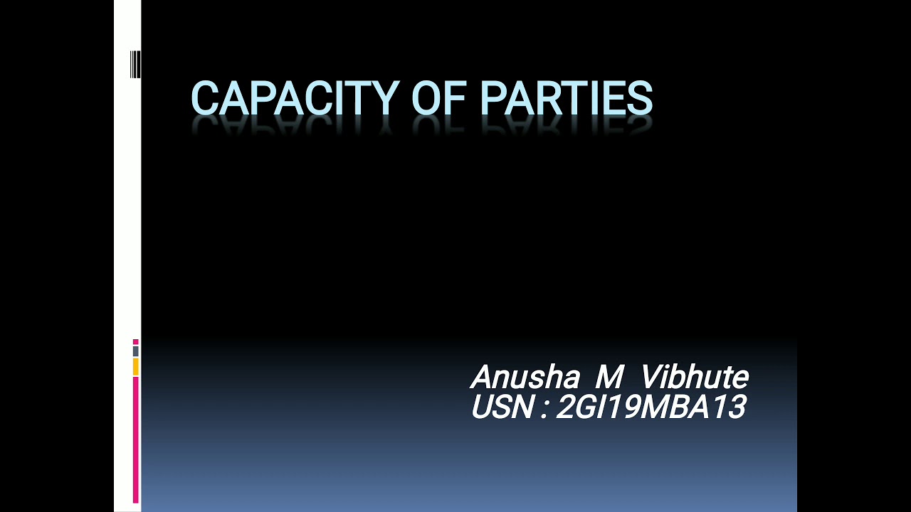 Capacity of parties