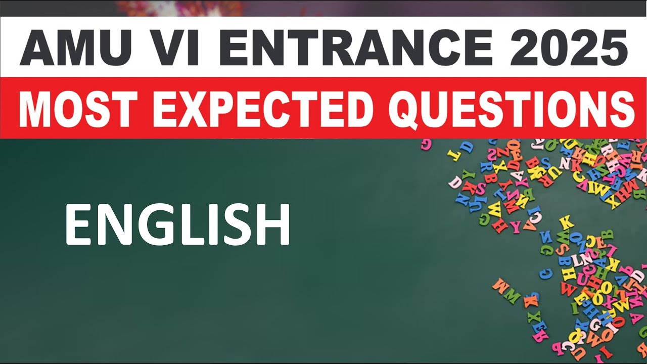 AMU 6th Entrance 2025 | English | Most Expected Questions