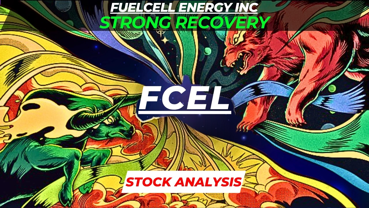STRONG RECOVERY | FCEL STOCK ANALYSIS | FUELCELL ENERGY STOCK