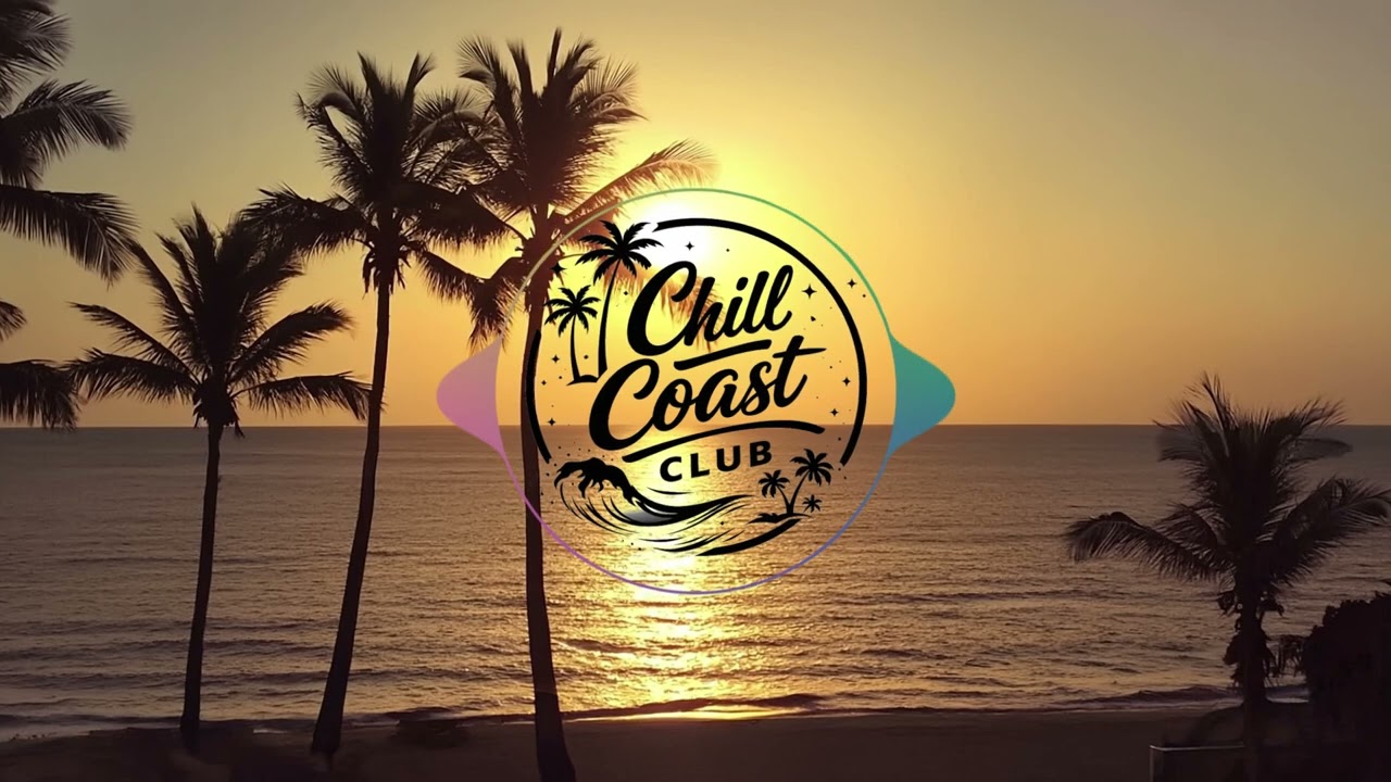 Chill Coast Club - Summer Waves