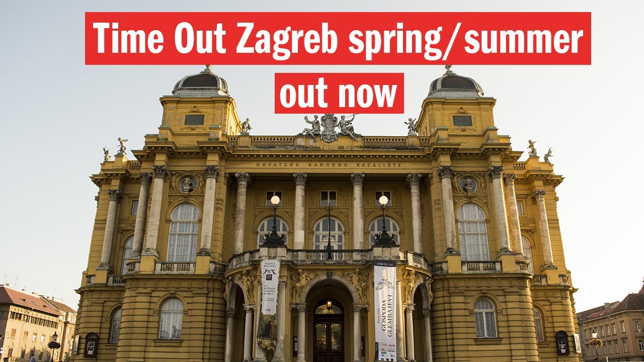 Time Out Zagreb spring-summer edition launched at the Croatian National Theatre | Time Out Croatia