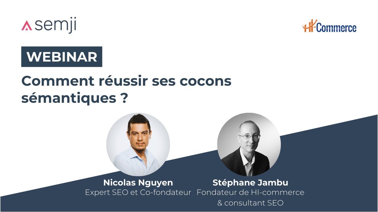 Comment réussir ses cocons sémantiques ?