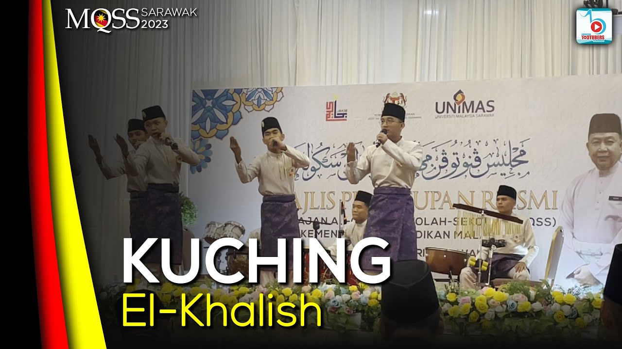 JOHAN Nasyid (SM) MQSS Negeri Sarawak 2023 | El-Khalish (Kuching)