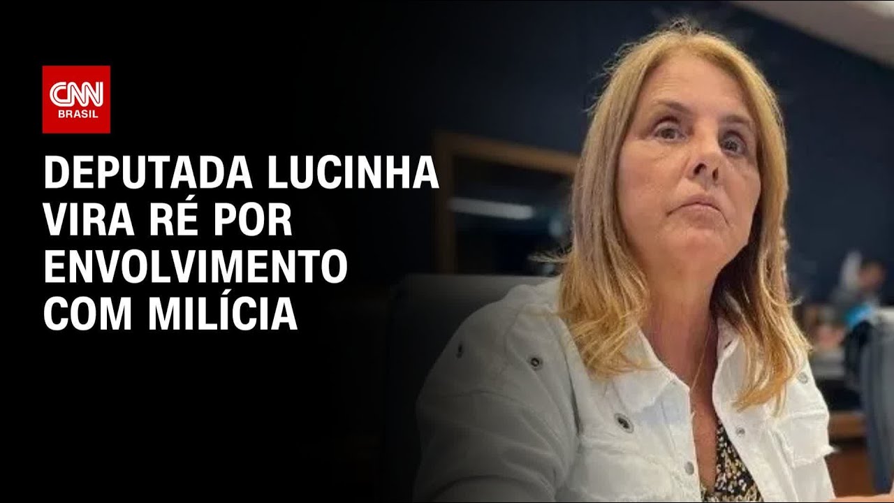 TJ aceita den&uacute;ncia e deputada Lucinha vira r&eacute; por envolvimento com mil&iacute;cia | CNN 360&ordm;