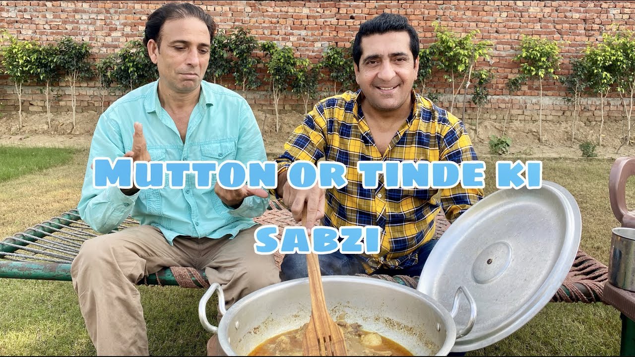 Muttan aur Tinde ki sabzi |