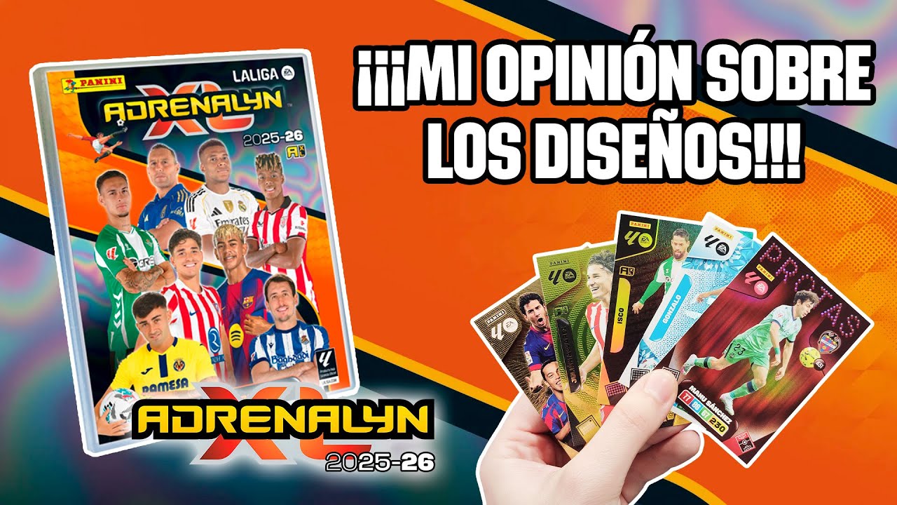 ¡¡¡Mi Opinión Sobre Los Diseños de Adrenalyn XL 2025-26!!!