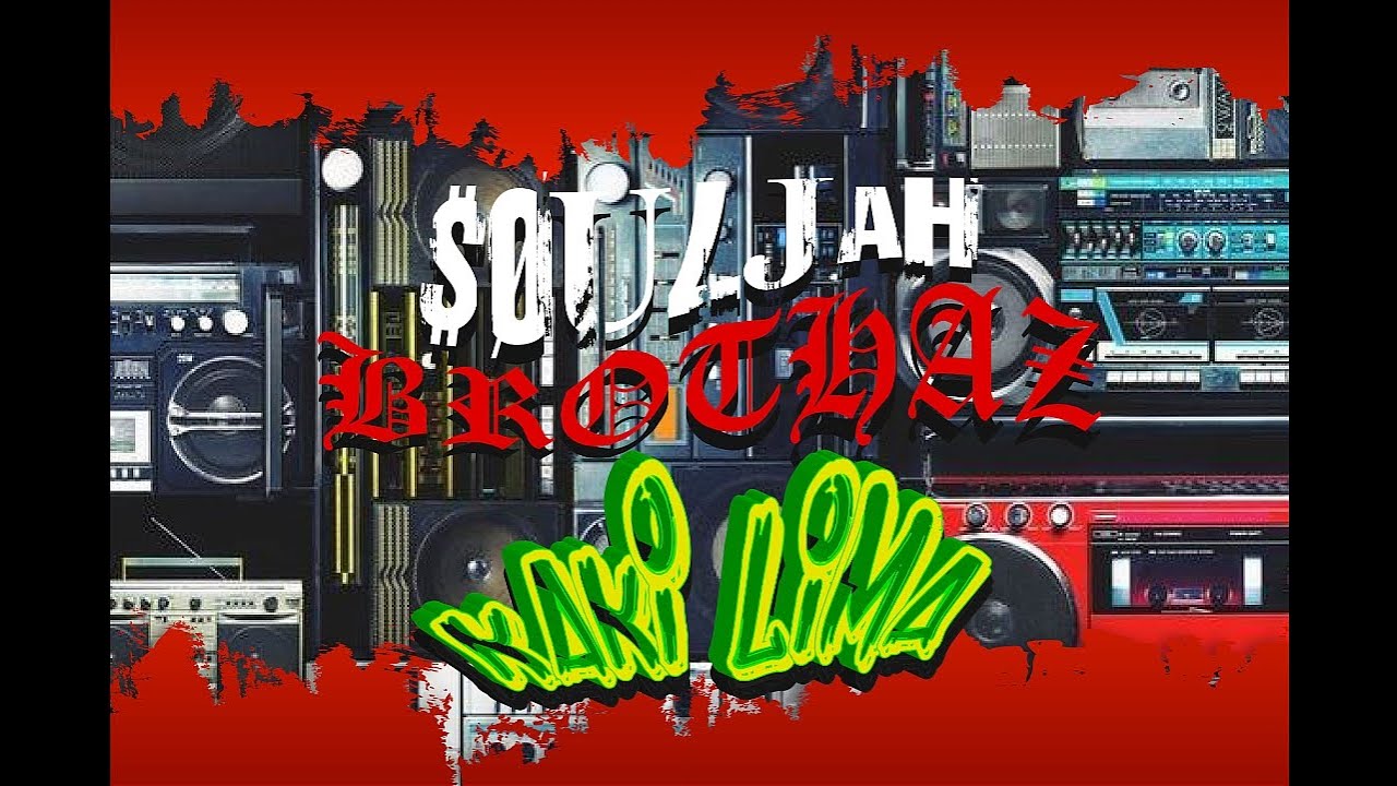 SOULJAH BROTHAZ - KAKI LIMA (OFFICIAL LYRIC VIDEO)