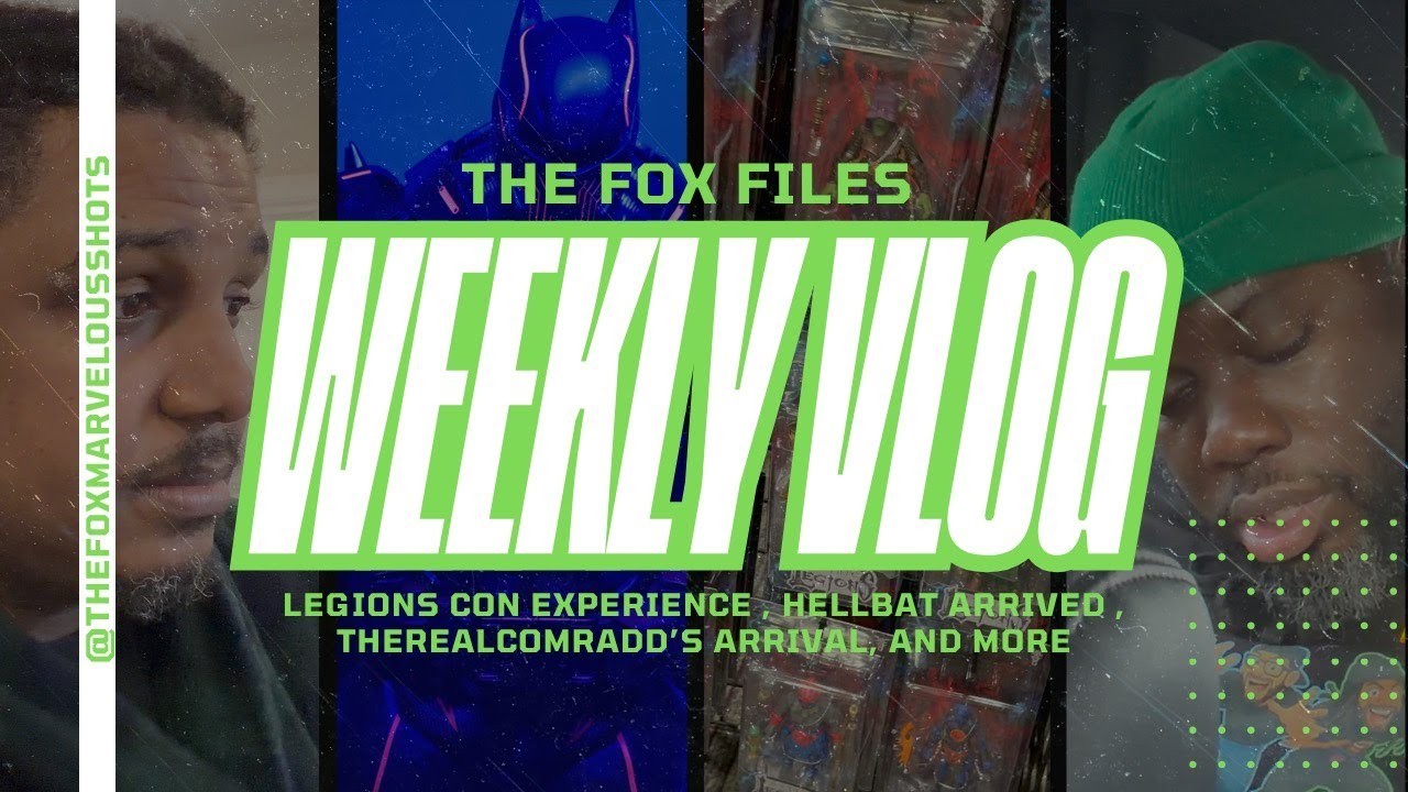 Fox Files Ep. 9 | LegionsCon 2025 Adventures ft. @therealcomradd  Unboxings, Laughs & Legends!