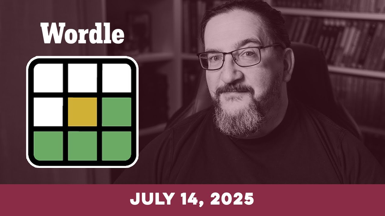 Doug plays today's NYT Wordle Puzzle Game for 7/14/2025