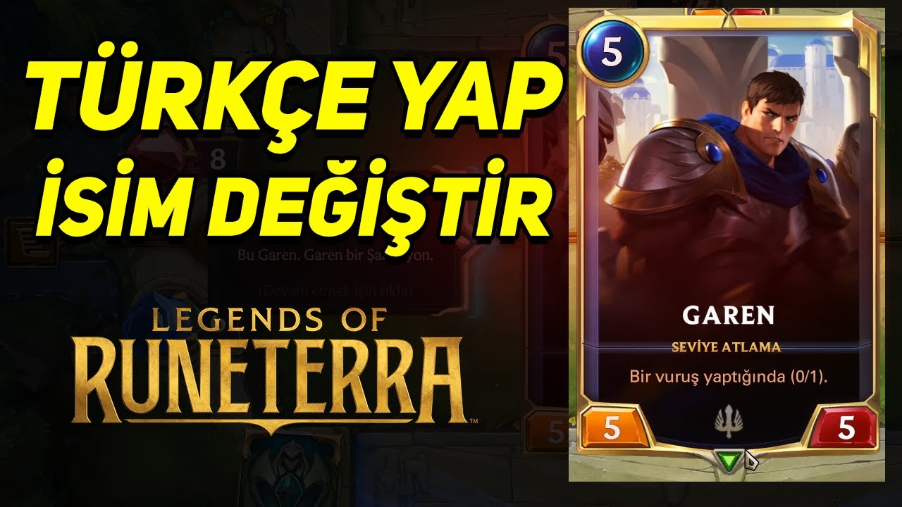 LoR | İSMİNİ DEĞİŞTİR VE OYUNU T&Uuml;RK&Ccedil;E YAP - Legends of Runeterra