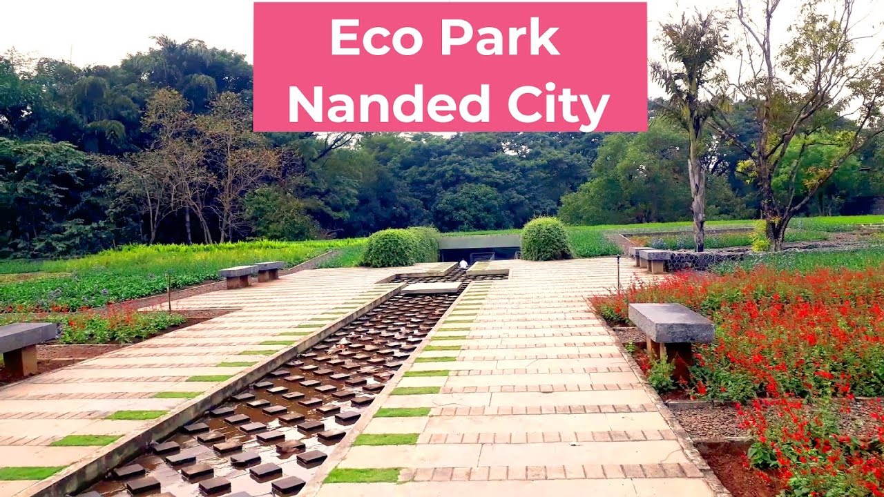 Eco Park Nanded city   इको पार्क नांदेड़ सिटी