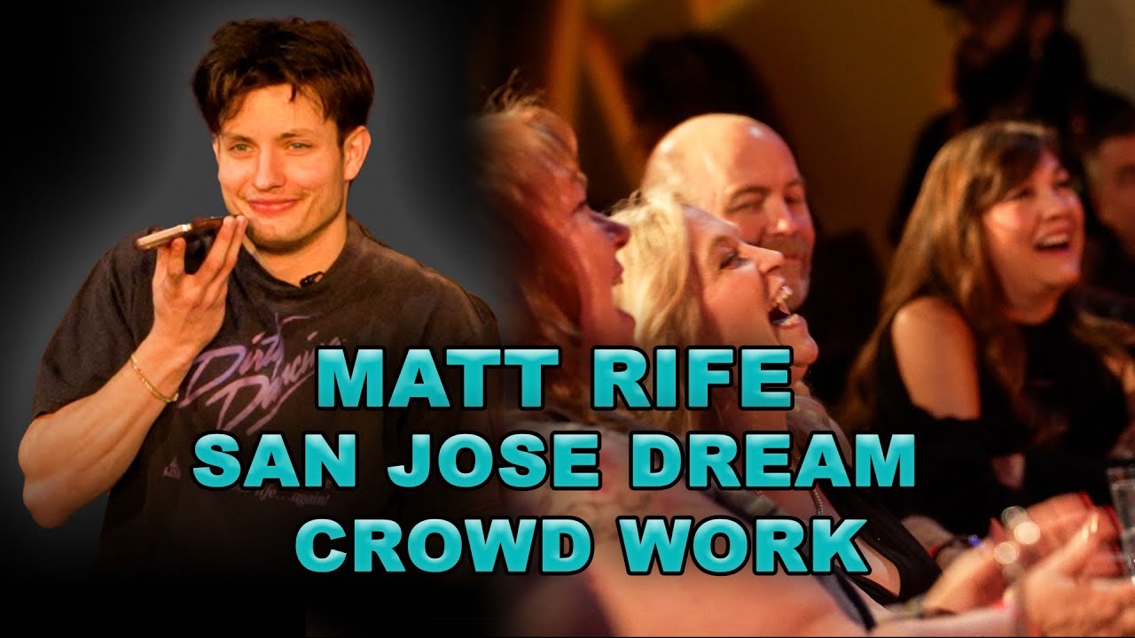SAN JOSE DREAMS | Мэтт Райф Crowd Work