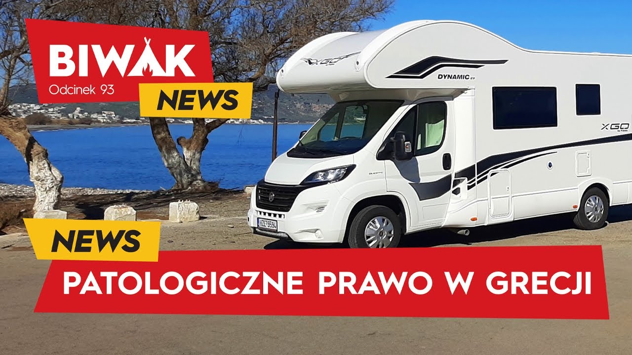 W GRECJI NAWET NIE ZAPARKUJESZ KAMPEREM! (BiwakNews)