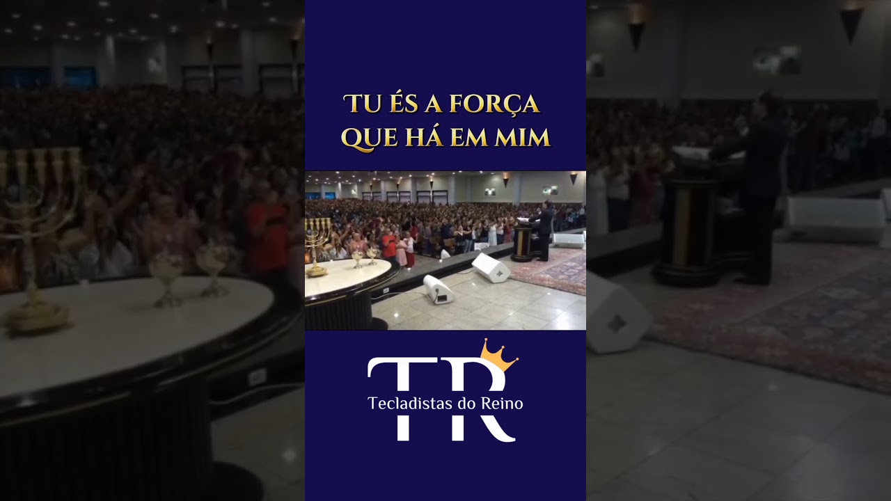 👑 Tu &eacute;s a for&ccedil;a que h&aacute; em mim  #louvor #iurd #igrejauniversal #tecladista #tecladistasdaiurd