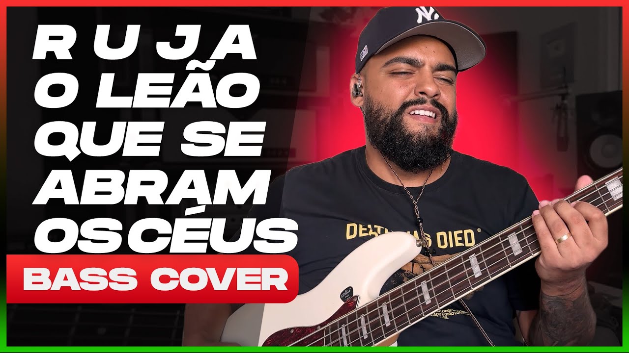 RUJA O LEÃO / QUE SE ABRAM OS CÉUS @IsaiasSaadOfficial  | BASS COVER - Israel Dias